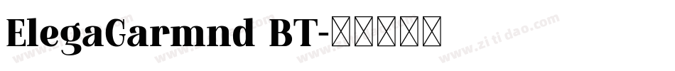 ElegaGarmnd BT字体转换